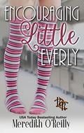 Encouraging Little Everly by Meredith O'Reilly
