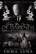 Under the Cover of Darkness by Emma Luna