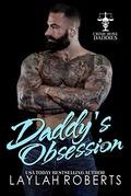 Daddy's Obsession by Laylah Roberts, Golden Czermak