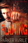 Flaming (Assured Elites #4) by Parker Avrile