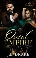 Quiet Empire by J.L. Drake