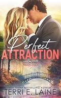 Perfect Attraction (Mason Creek #29) by Terri E. Laine