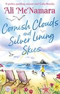 Cornish Clouds and Silver Lining Skies: Your no. 1 sunny, feel-good read for the summer by Ali McNamara