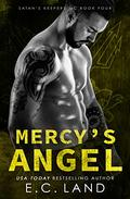 Mercy's Angel by E.C. Land