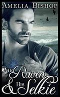 The Raven & His Selkie by Amelia Bishop