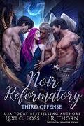 Third Offense by Lexi C. Foss, Jennifer Thorn