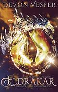 Eldrakar: Dragon Highlands #2 (Adradis Rising #6) by Devon Vesper