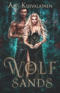 Wolf of the Sands by Amy Kuivalainen