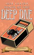 Death at the Deep Dive by Josh Lanyon