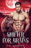Shifter for Brains (Supernatural Affairs #2) by F.N. Manning