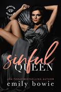 Sinful Queen (Dark Mafia Sins #5) by Emily Bowie