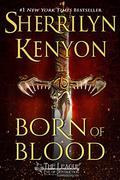 Born of Blood (The League #11) by Sherrilyn Kenyon