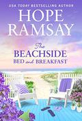 The Beachside Bed and Breakfast (Moonlight Bay #5) by Hope Ramsay