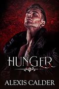 Hunger (Royal Blood #2) by Alexis Calder