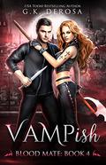 Vampish: Blood Mate by G.K. DeRosa