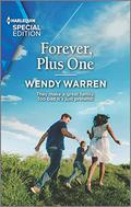 Forever, Plus One (Holliday, Oregon #2) by Wendy Warren