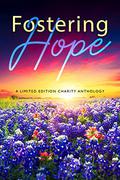 Fostering Hope: A Sultry in the City Anthology by M.K. Dwyer