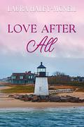 Love After All (Beaumont Brides #5) by Laura Haley-McNeil