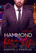 Hammond Kennedy: BWWM, Forbidden Marriage, Billionaire Romance (Tycoons From Money #29) by Monica J Charles