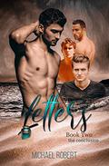 Letters Book Two by Michael Robert