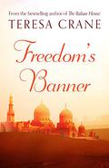 Freedom's Banner by Teresa Crane