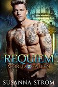 Requiem (World Fallen #5) by Susanna Strom