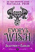 Evory's Wish (Beastmen of Garilen #1) by Natalia Prim