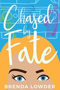Chased by Fate (Body Jumping #2) by Brenda Lowder