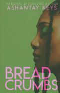 Breadcrumbs by Ashantay Keys
