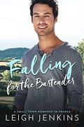 Falling for the Bartender (Missed Opportunities Romance #3) by Leigh Jenkins