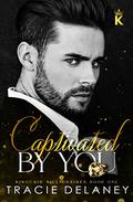 Captivated By You (The Kingcaid Billionaires #1) by CT Cover Designs