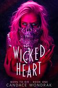 Wicked Heart by Candace Wondrak