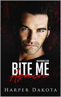 Bite Me Again (Nightwood Clan #1) by Harper Dakota
