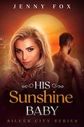 His Sunshine Baby by Jenny Fox
