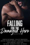 Falling for the Damaged Hero by SM West