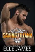 Saving Liliana by Elle James
