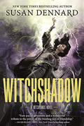 Witchshadow (The Witchlands #4) by Susan Dennard
