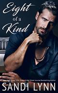 Eight of a Kind by Sandi Lynn