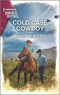 Cold Case Cowboy (Cold Case Detectives #9) by Jennifer Morey