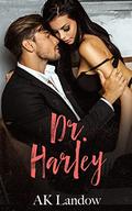 DR. HARLEY (City of Sisterly Love #2) by A.K. LANDOW