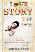 Love Story by Keith Lee Johnson