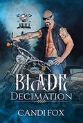 Blade: Decimation: Odin's Wolves MC Book 3 by Lily Luchesi