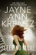 Sleep No More (The Lost Night Files #1) by Jayne Ann Krentz