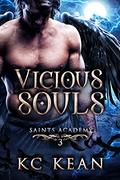Vicious Souls by K.C. Kean
