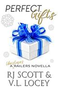 Perfect Gifts by R.J. Scott, V.L. Locey