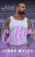 Colton (The Brash Brothers #3) by Jenna Myles