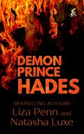 Demon Prince Hades: A Fantasy Romance Adventure (Gods and Monsters #2) by Liza Penn