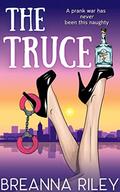 The Truce (Rose City Romances #2) by Breanna Riley