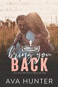 Bring You Back by Ava Hunter