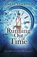 Running Out of Time (Carillon Time Travel #2) by Angie Stanton